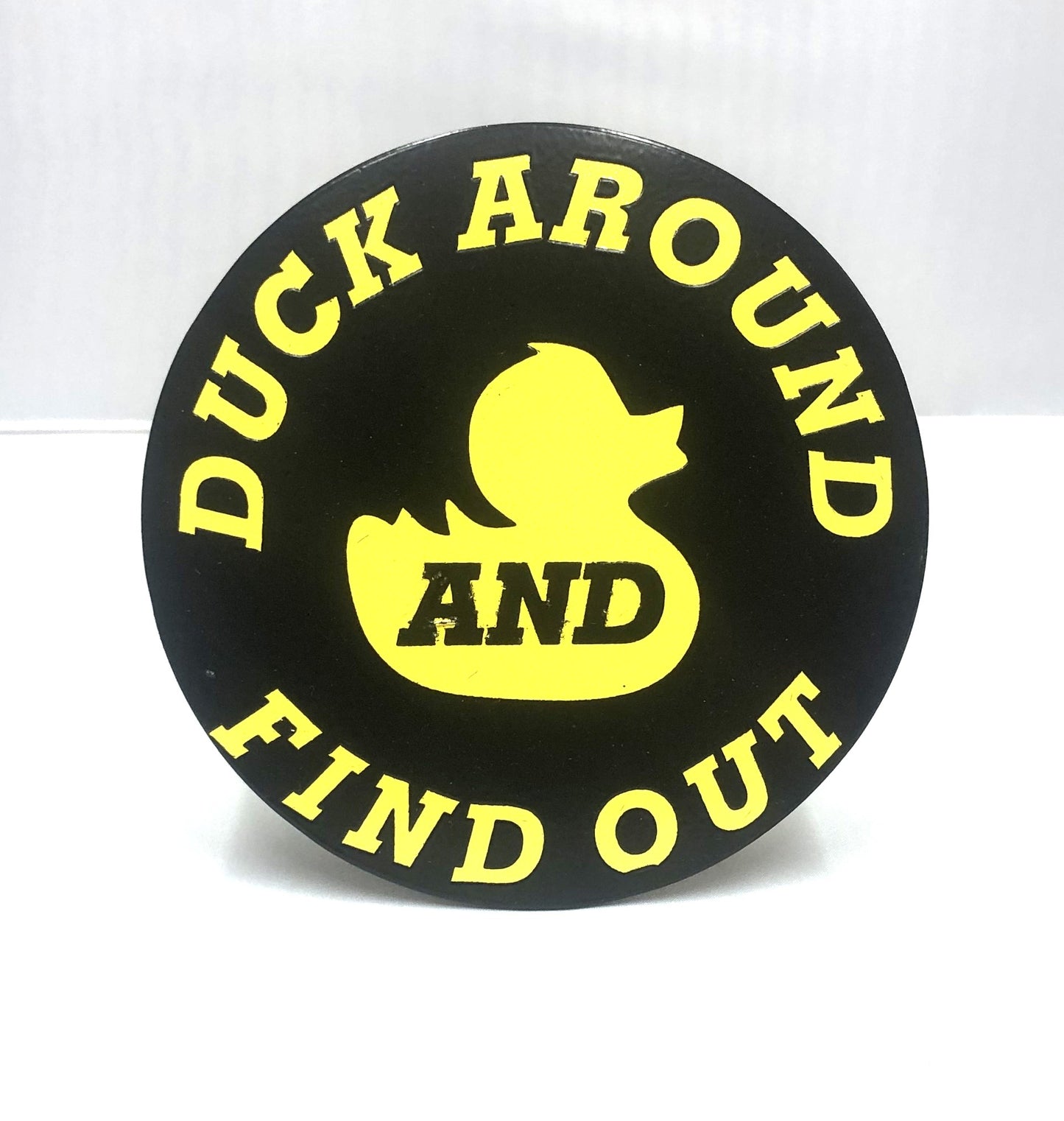 DUCK AROUND AND FIND OUT HITCH COVER